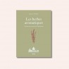 Livre les herbes aromatiques : 33 plantes savoureuses et bienfaisantes